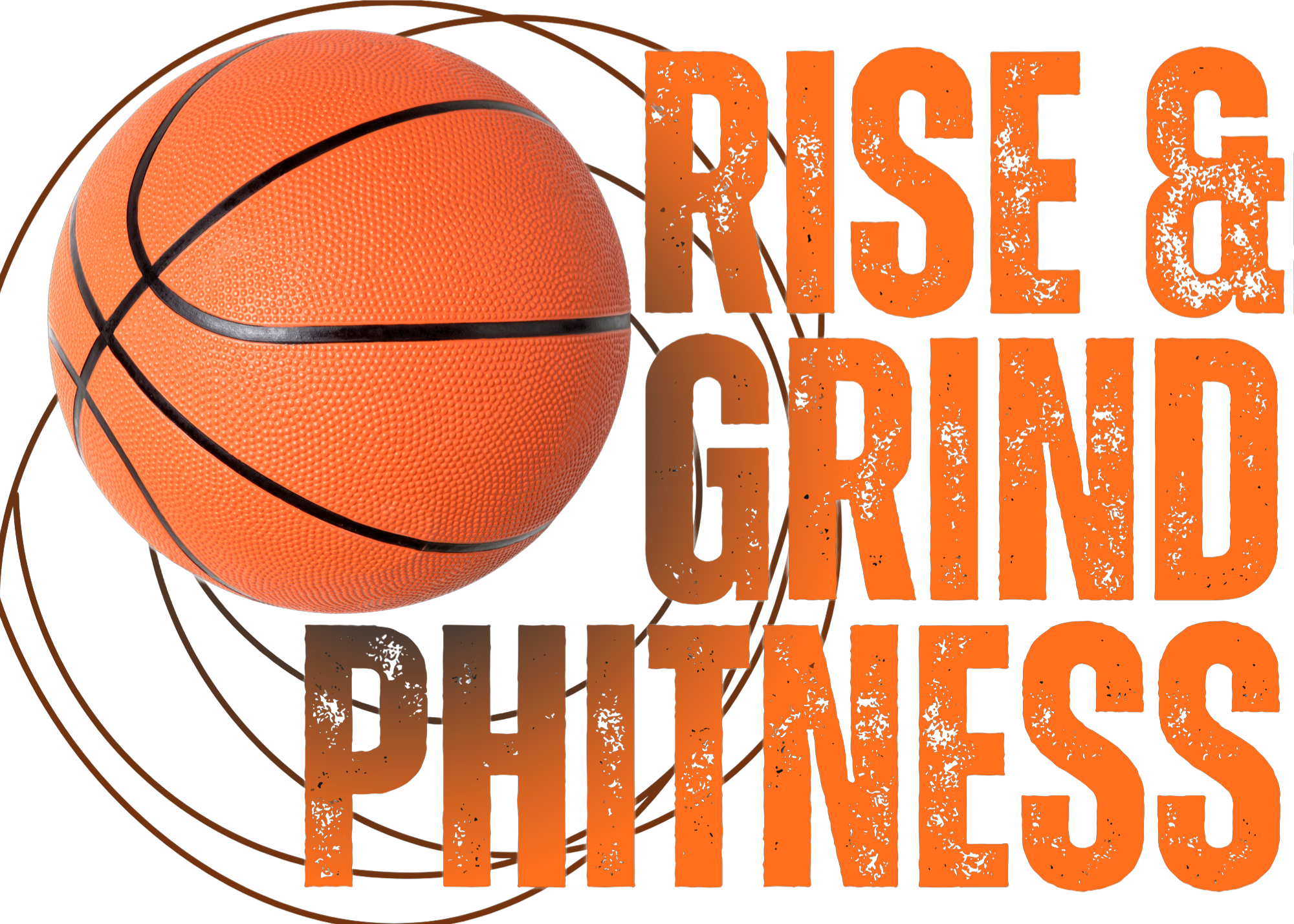 Rise and Grind Phitness